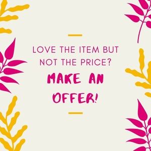 All reasonable offers accepted :)